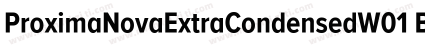 ProximaNovaExtraCondensedW01 Bd Reg字体转换